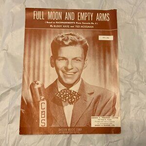 VINTAGE SHEET MUSIC - FRANK SINATRA on COVER - FULL MOON and EMPTY ARMS